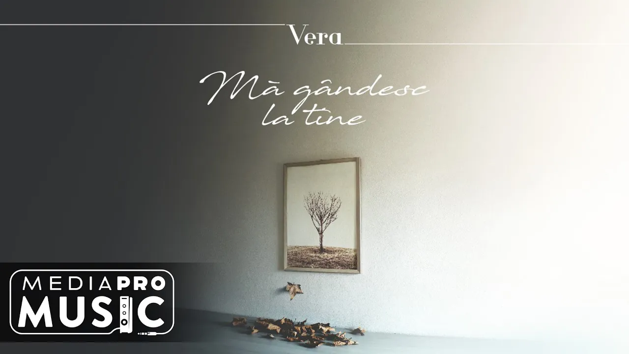 Vera - Ma gandesc la tine (Original Radio Edit)