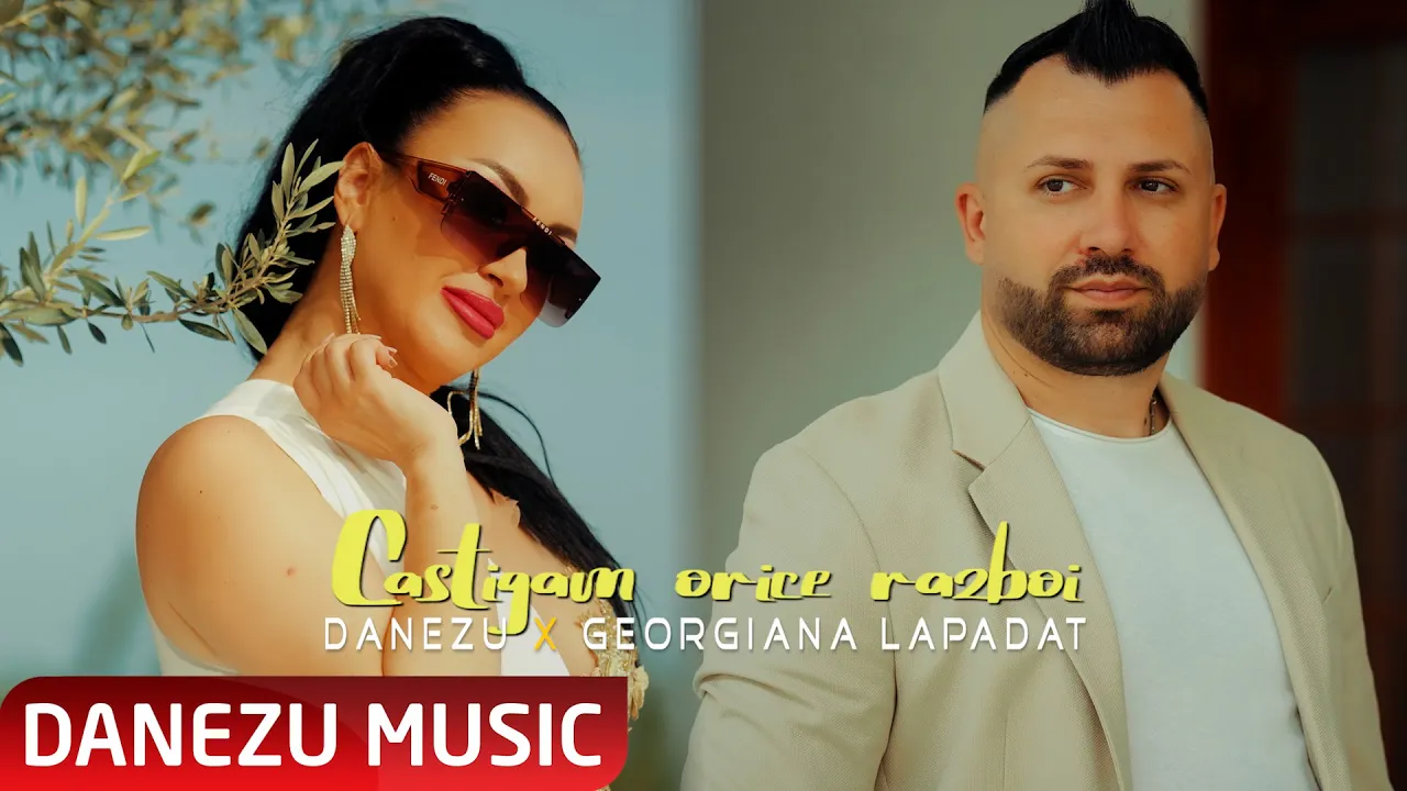 Danezu si Georgiana Lapadat - Castigam orice razboi 2023