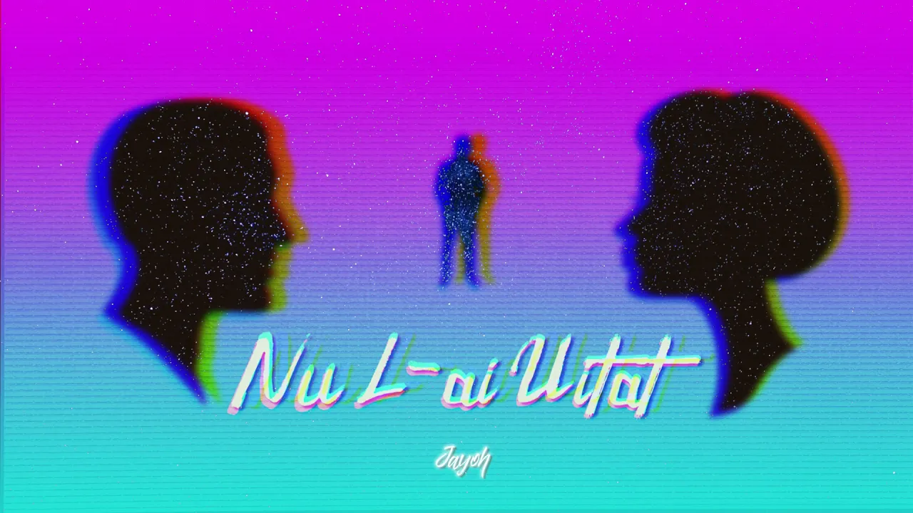 Jayoh - Nu L-ai Uitat (Original Radio Edit)