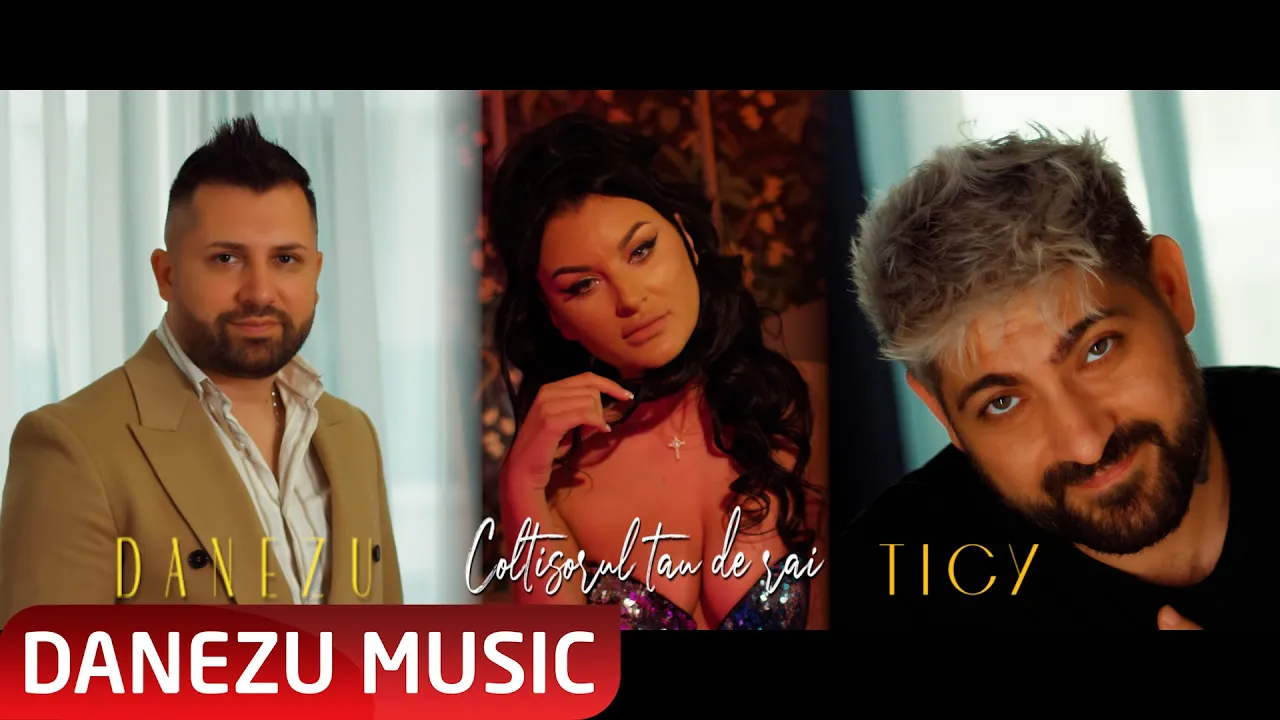 Danezu x Ticy - Coltisorul tau de rai (Originala 2021)