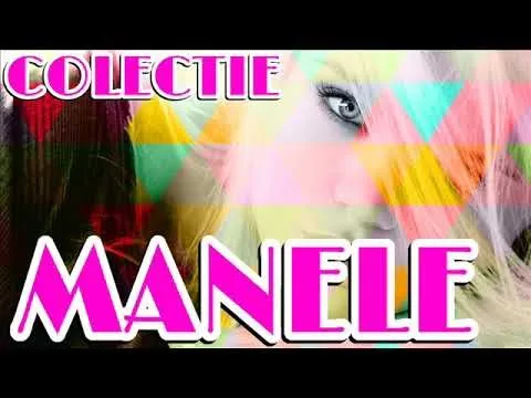 COLECTIE DE MANELE VECHI CU SORINEL DE LA PLOPENI ANII 2000