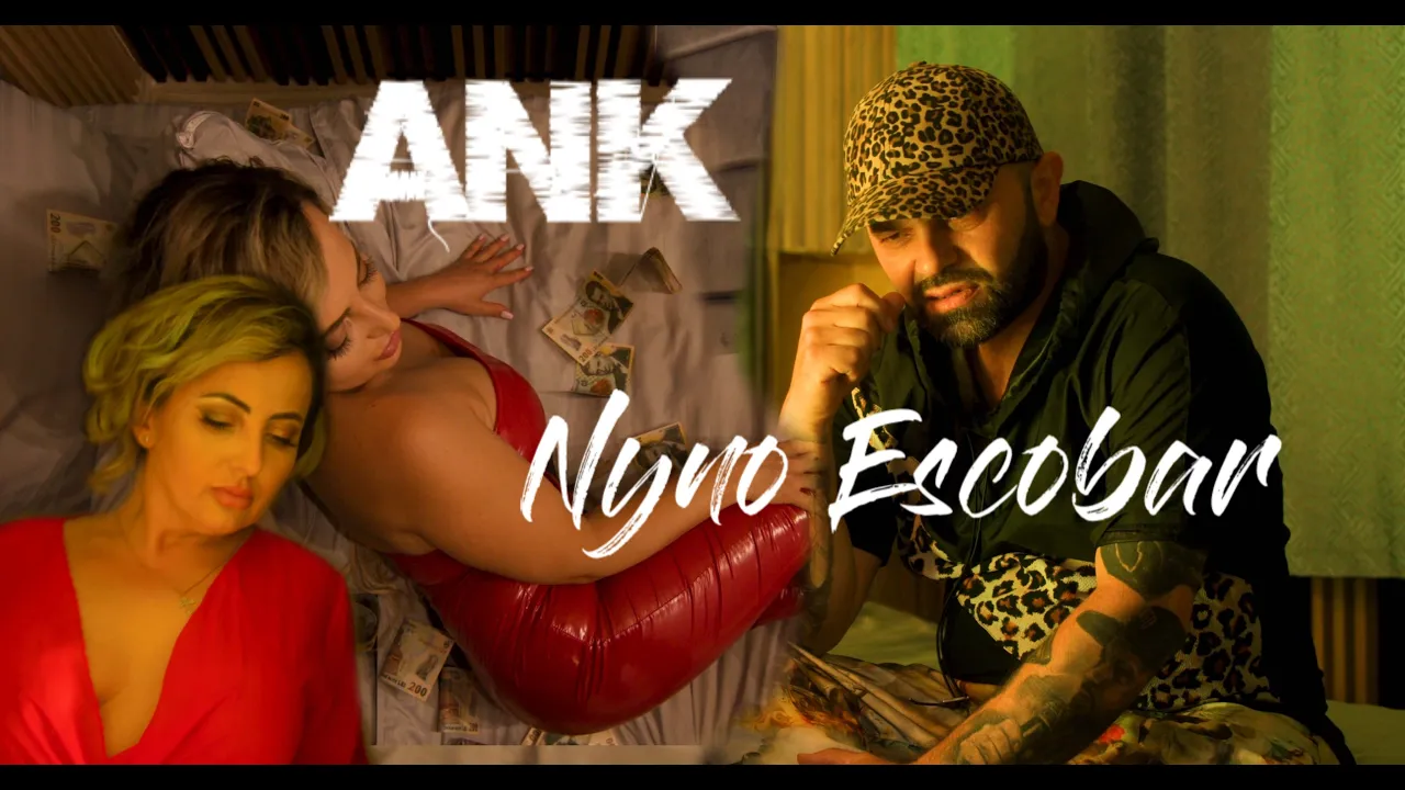 ANK SI NYNO ESCOBAR - CHEIE CU GARDA 2024