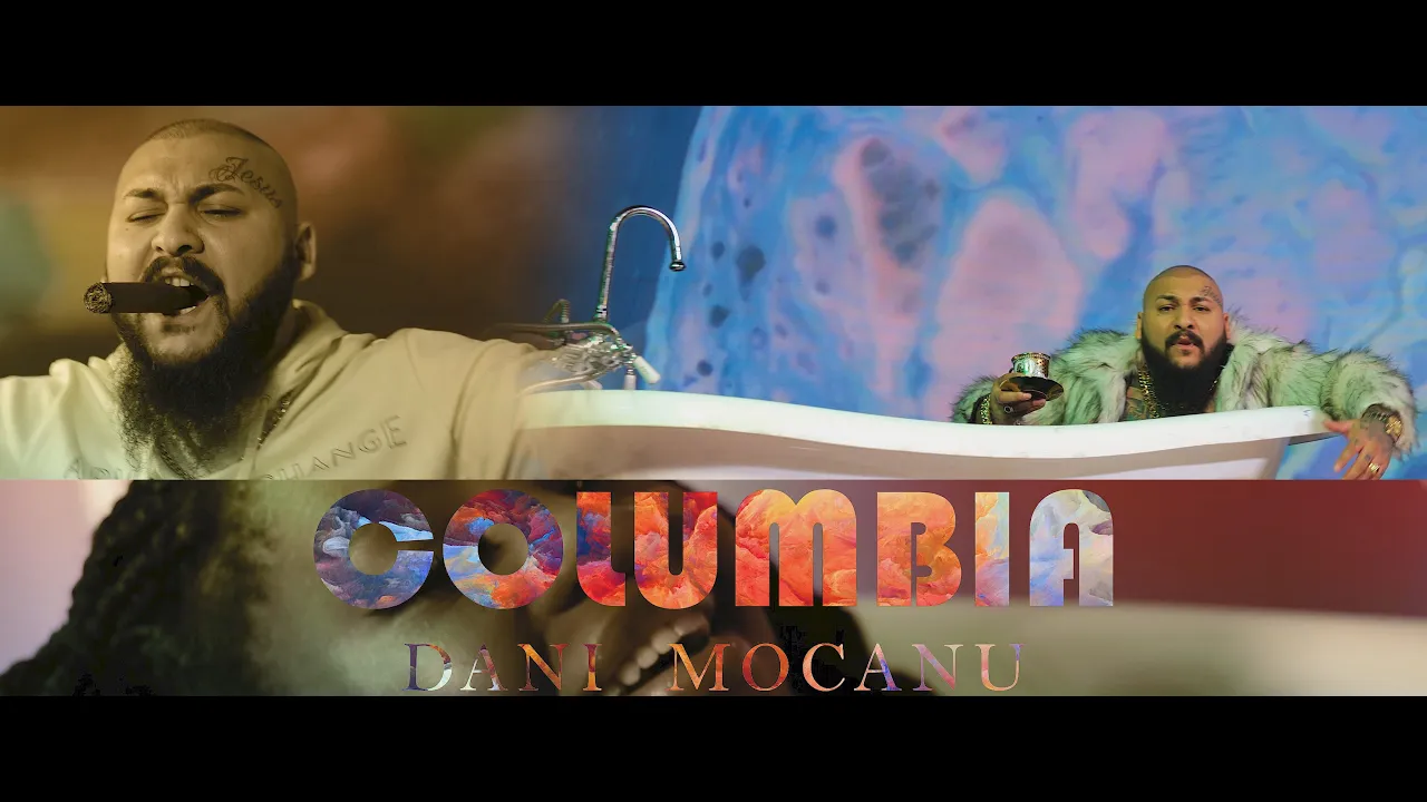 Dani Mocanu - Columbia (Originala 2021)