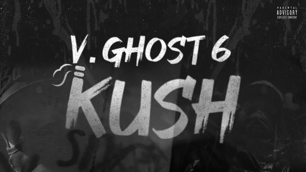 KUSH - V GHOST6 (Original Radio Edit)