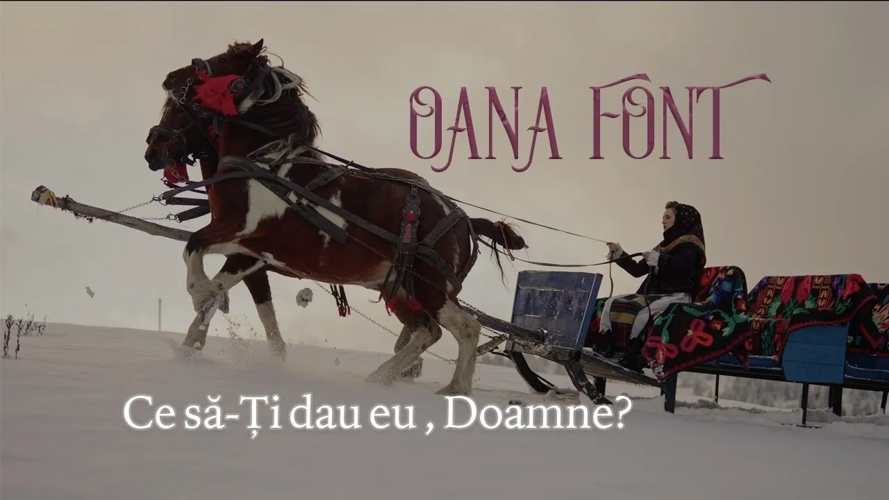 Oana Font - Ce sa-ti dau eu Doamne - Colind 2022