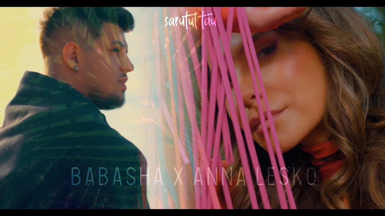 Babasha x Anna Lesko - Sarutul tau