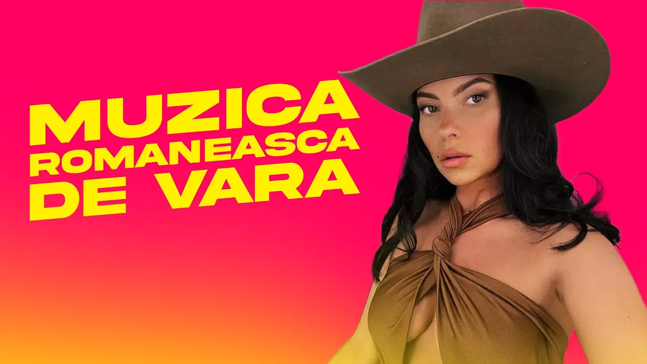 Muzica Romaneasca de Vara - HITURI Romanesti Pop & Dance