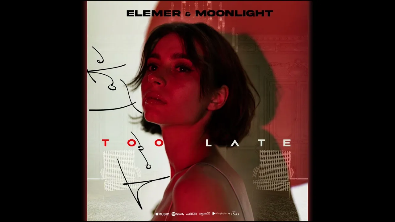 Elemer x Moonlight - Too Late