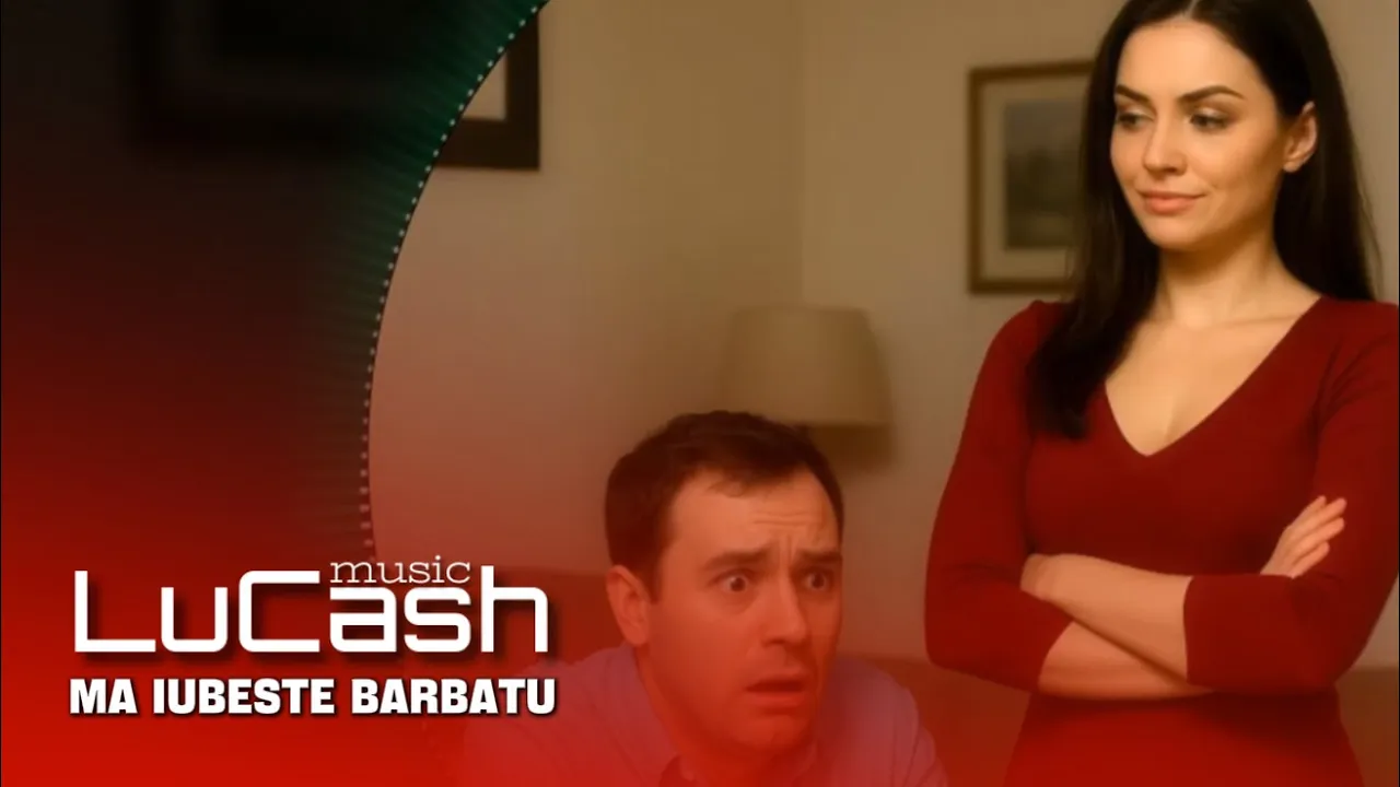 LuCash Music - Ma iubeste barbatul