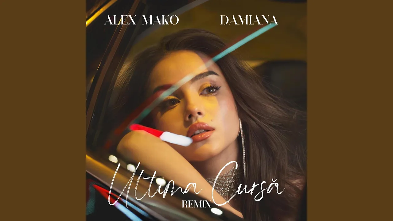 DAMIANA x Alex Mako - Ultima Cursa (Remix)