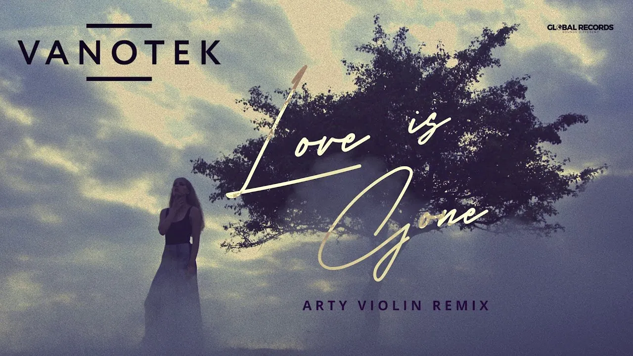Vanotek - Love is Gone (Arty Violin Remix)