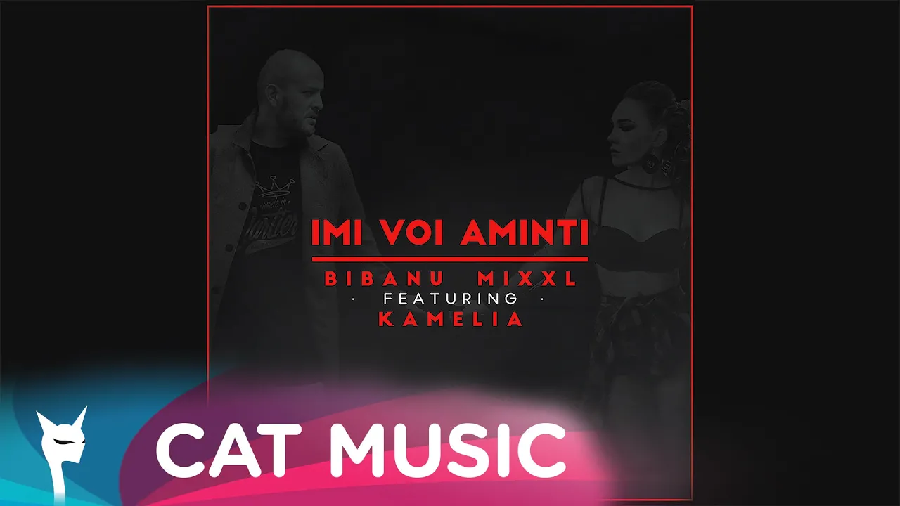 Bibanu MixXL feat. Kamelia - Imi voi aminti