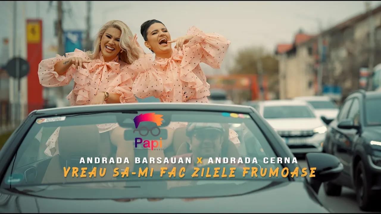 Andrada Barsauan x Andrada Cerna - Vreau sa-mi fac zilele frumoase (Video Original)