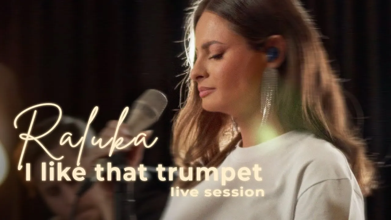 Raluka - I Like That Trumpet (Live Session)