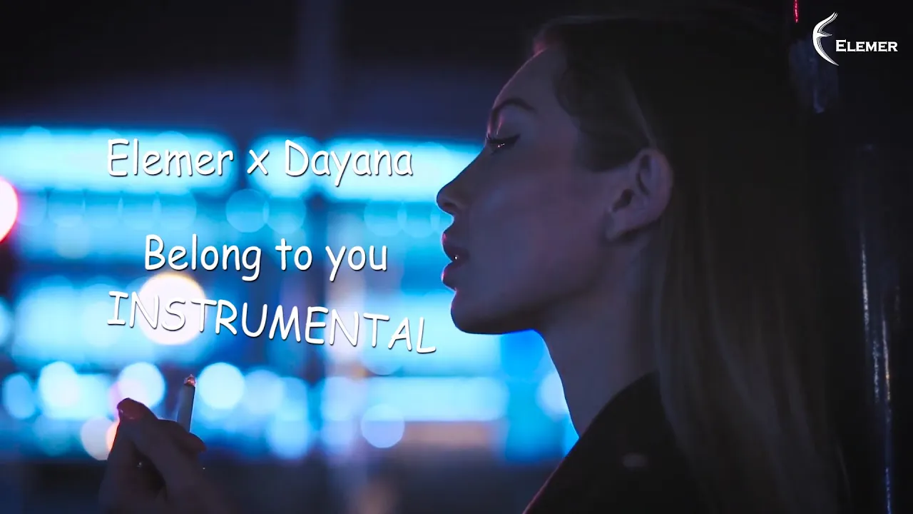 Elemer x Dayana - Belong to you