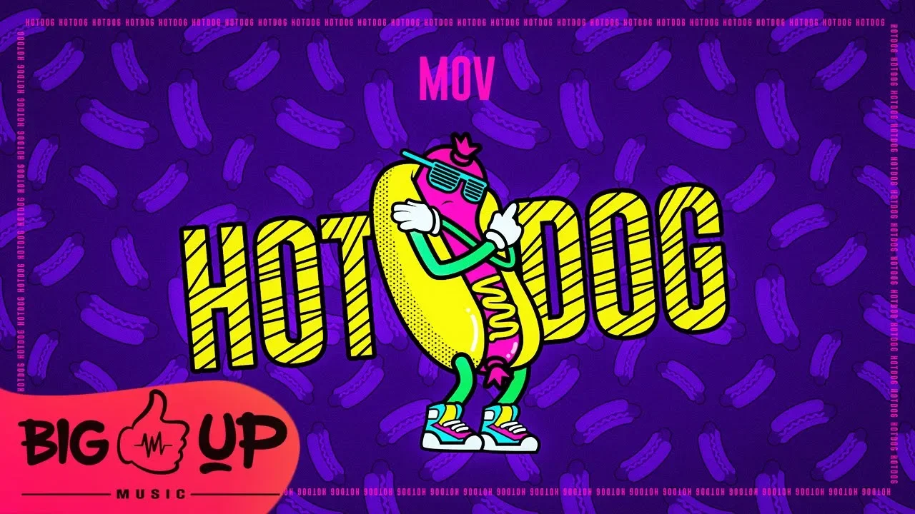 MOV - Hot Dog (Original Radio Edit)