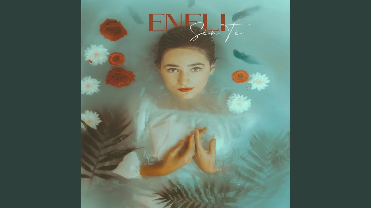 ENELI - Sin Ti (Original Radio Edit)