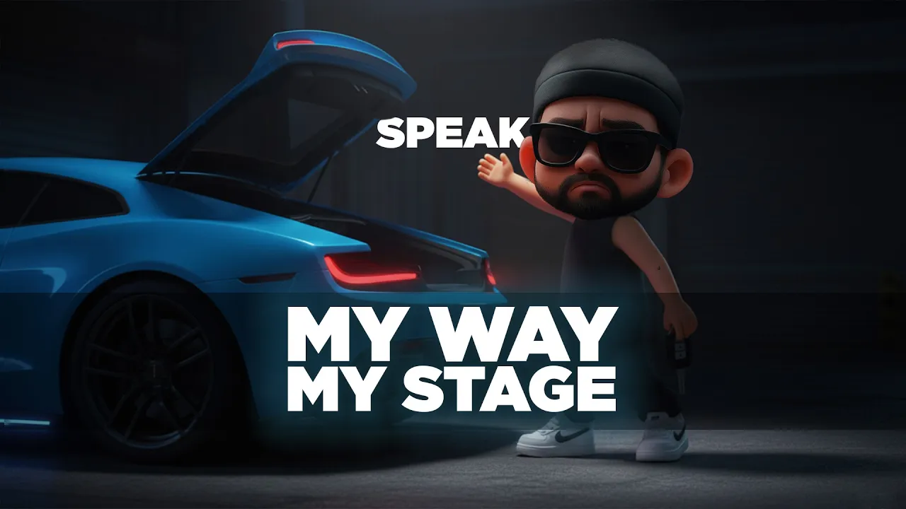 SPEAK - My way, my stage