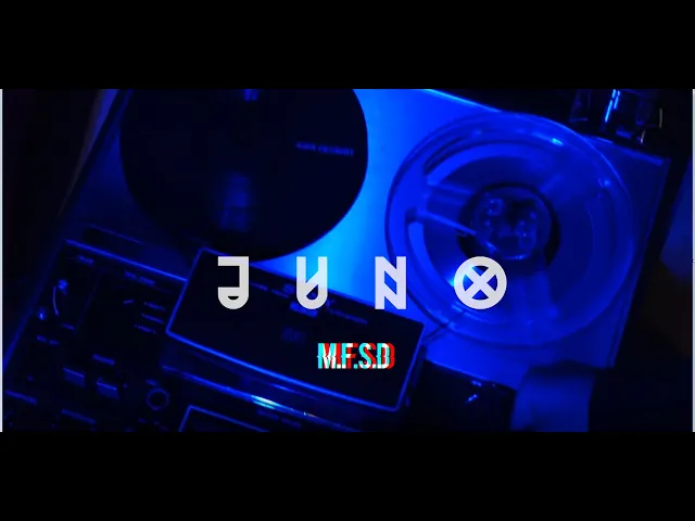 JUNO - M.F.S.D (Original Radio Edit)