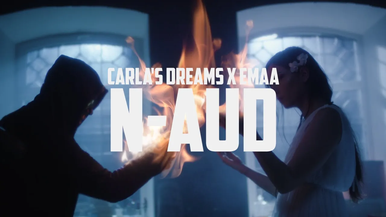 Carla's Dreams x EMAA - N-aud (Original Radio Edit)
