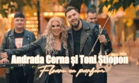 Andrada Cerna si Toni Stiopon - Floare cu parfum