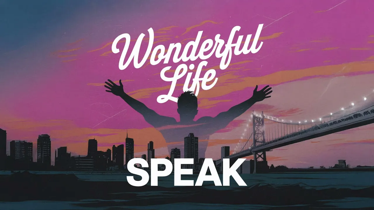 SPEAK - Wonderful Life