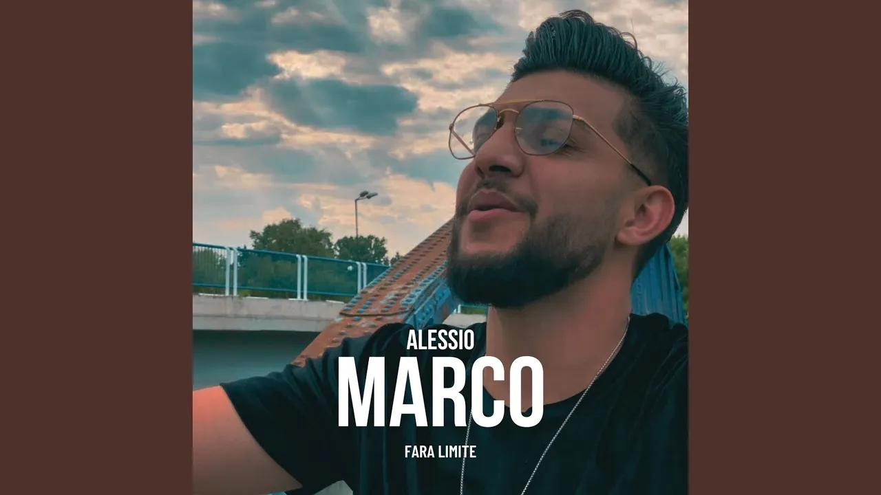 Alessio Marco - Fara limite (Originala 2021)