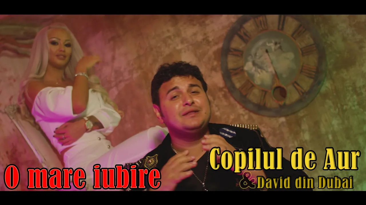 Copilul de Aur & David din Dubai - O mare iubire (Originala 2020)