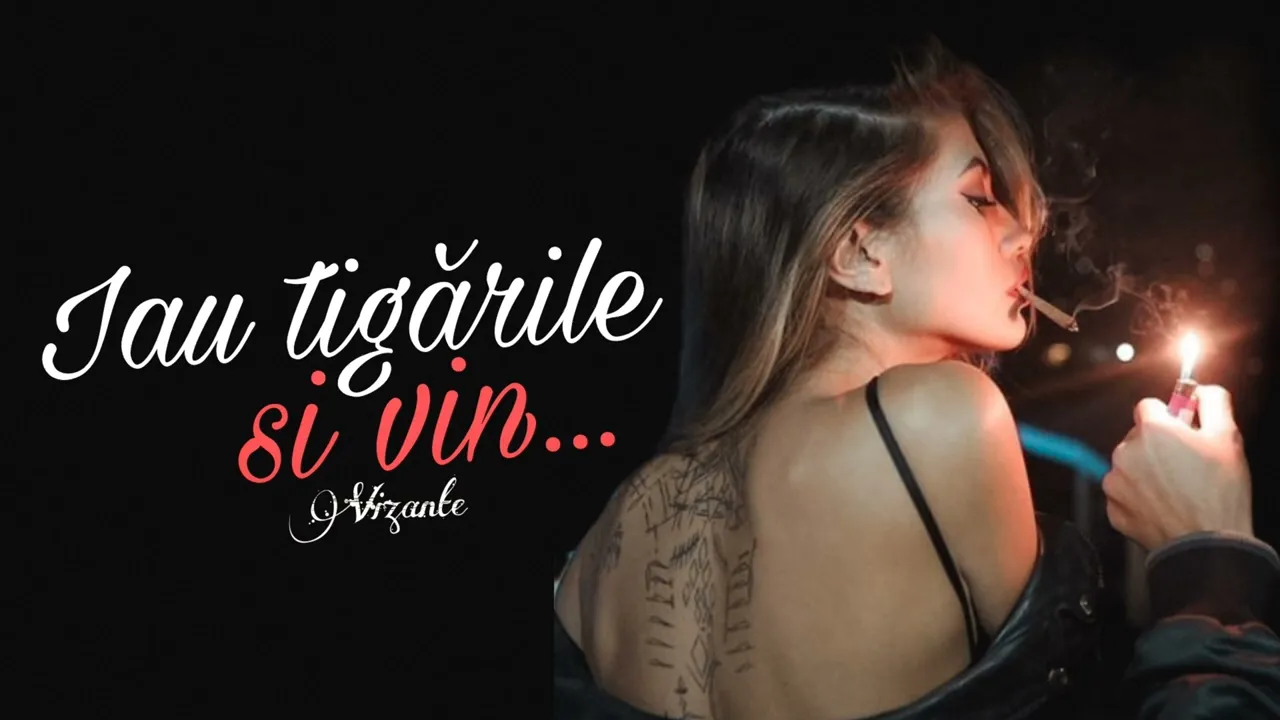 Vizante - Iau tigarile si vin (Original Radio Edit)