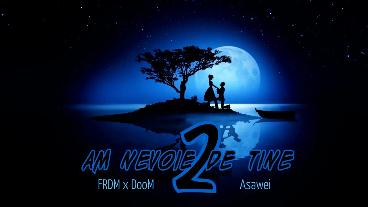 FRDM x DooM Asawei - Am nevoie de tine 2 (Original Radio Edit)