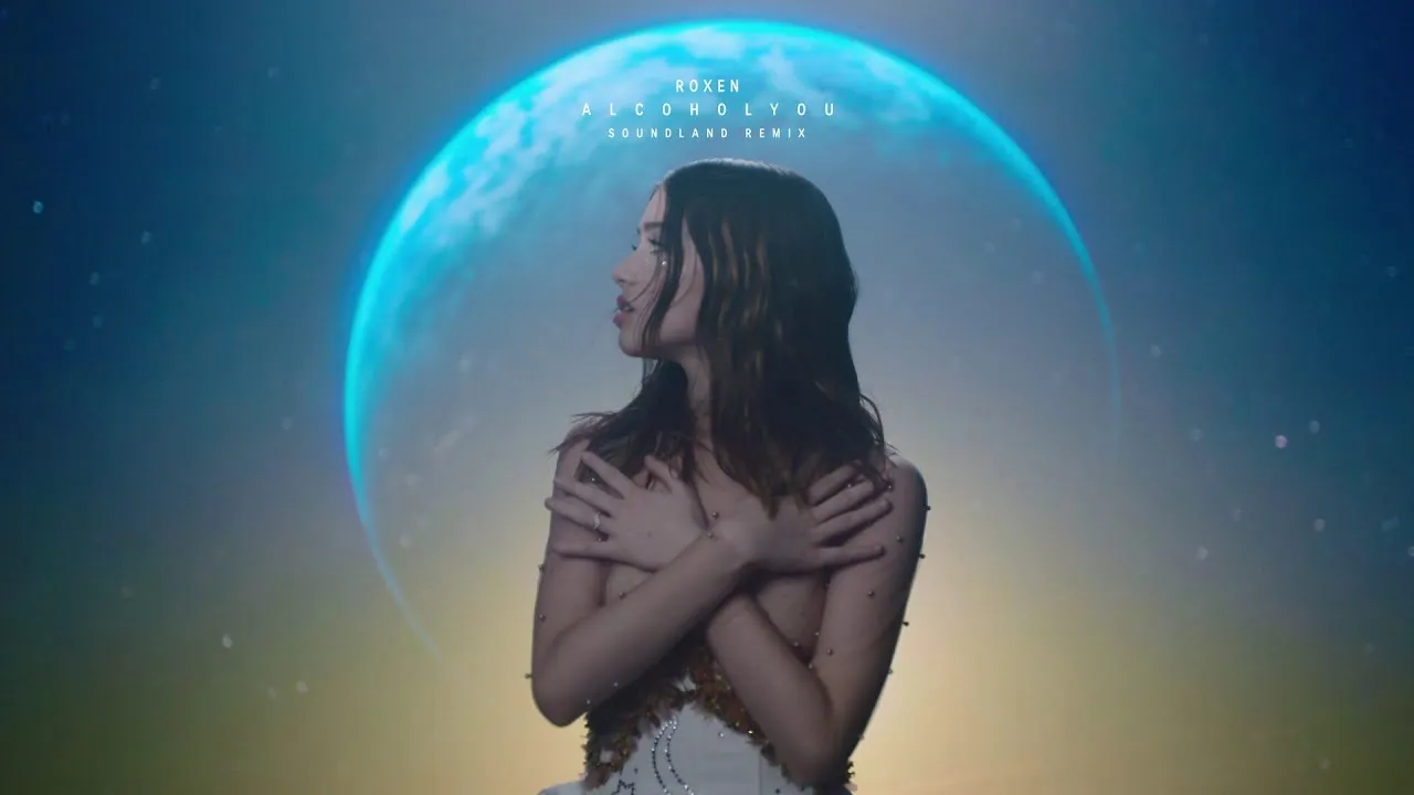 Roxen - Alcohol You (Soundland Remix)