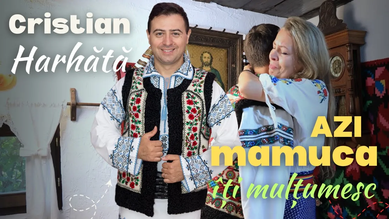 Cristian Harhata - Azi Mamuca iti multumesc 2025