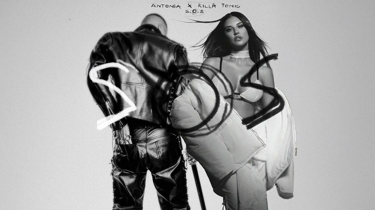 ANTONIA x KILLA FONIC - S.O.S.