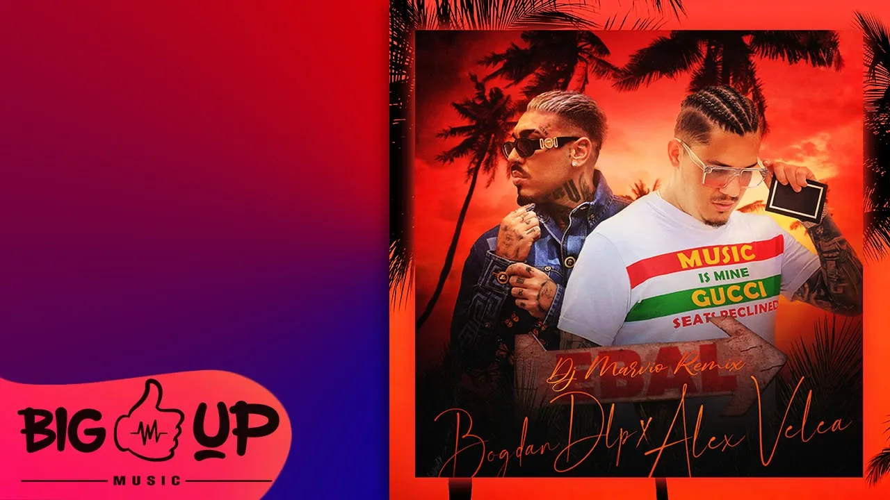 BogdanDLP x AlexVelea - Ebal (DJ Marvio Remix)(Video Original)