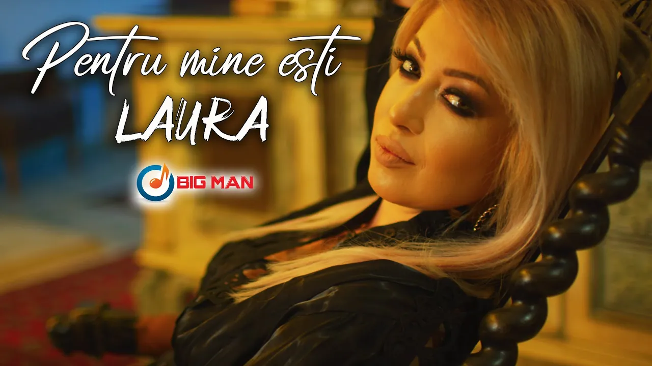 Laura - Pentru mine esti (Originala 2021)