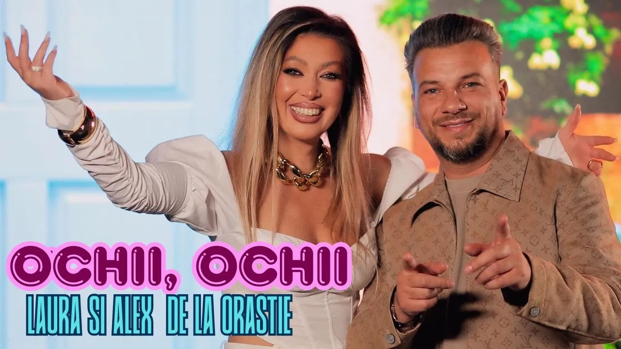 Laura si Alex de la Orastie - Ochii, ochii