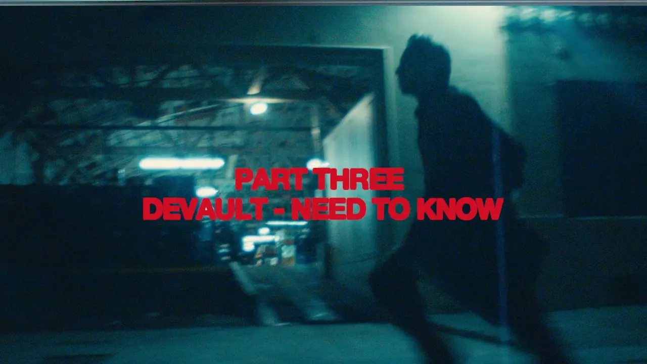 Devault - Need To Know (RUBY - PART 3)