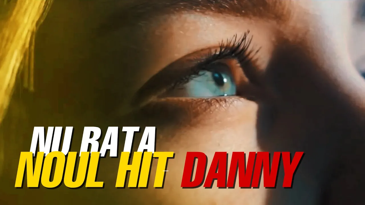 DANNY - FIR-AR OCHII TAI (Originala 2020)