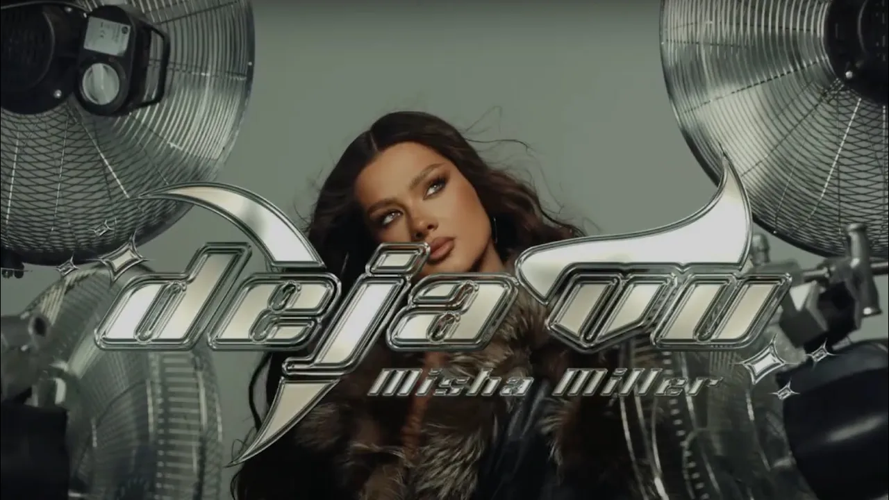 Misha Miller - Deja Vu