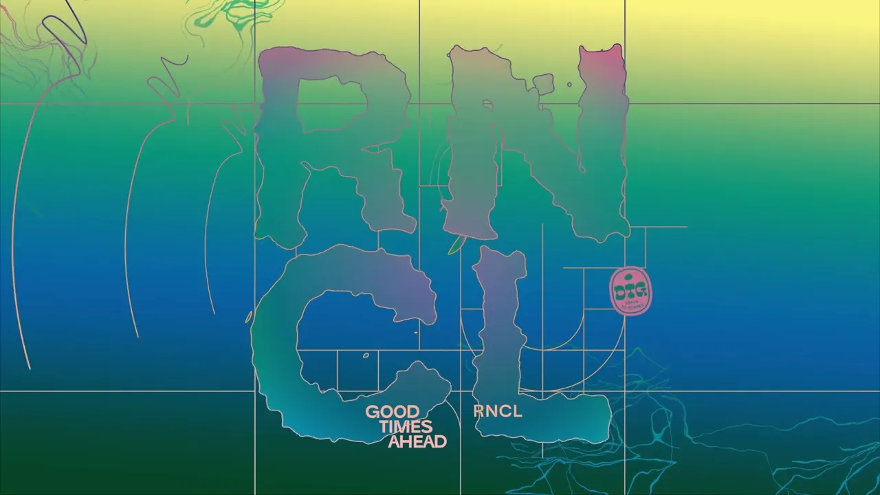 Good Times Ahead - RNCL