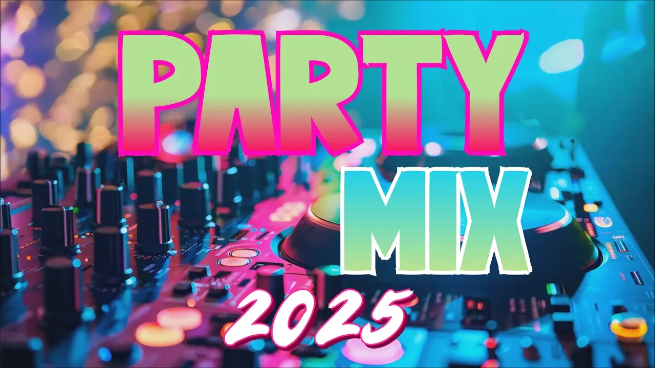Music 2025 Mix x DJ Club Party Mix 2025 x Best Remixes of Popular Songs 2025 - Dance Music Mix 2025