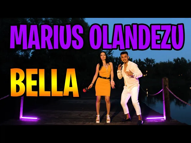 MARIUS OLANDEZU SI ORKESTRA LUMINII - BELLA BELLA (Originala 2020)