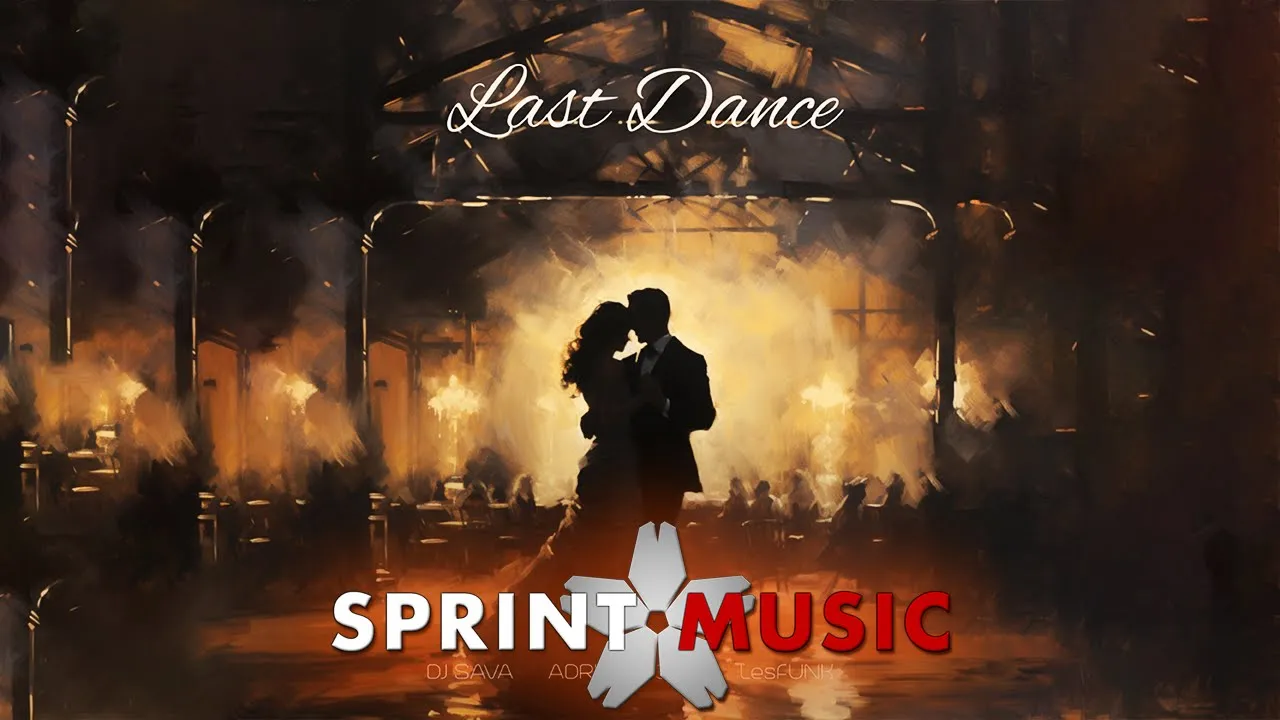 Dj Sava x Adriana Onci x LesFUNK - Last Dance