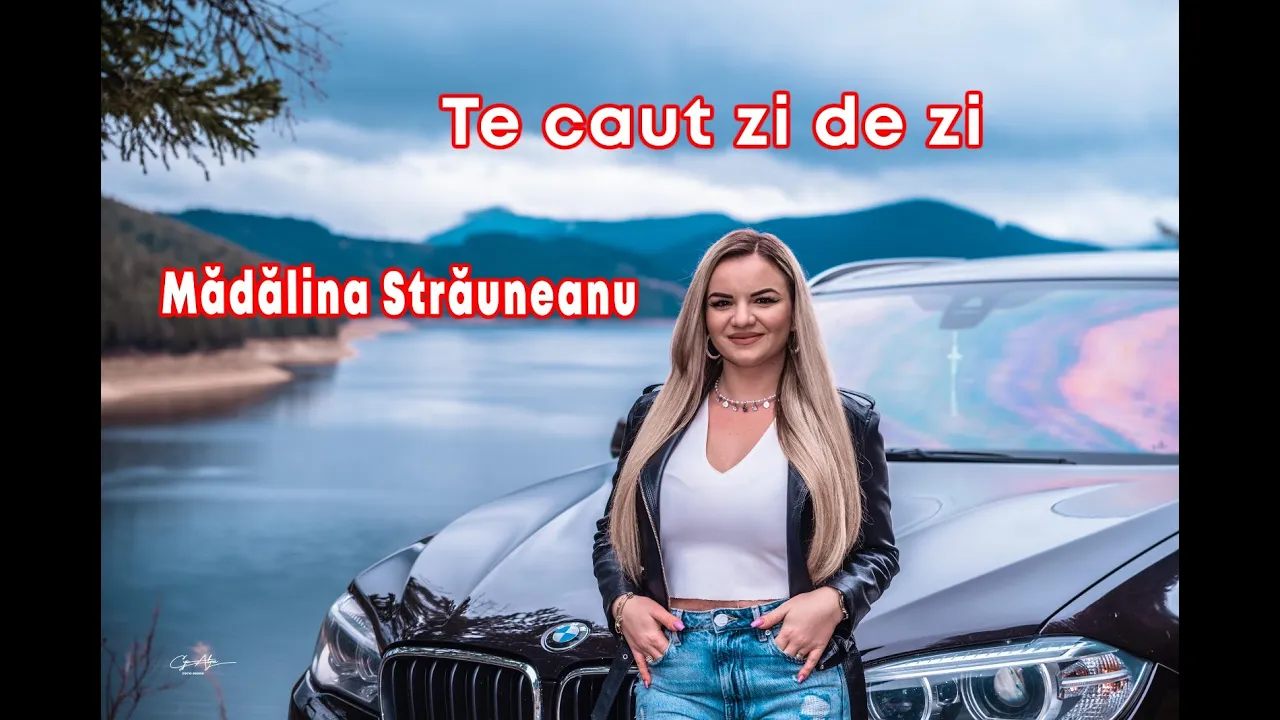 Madalina Strauneanu - Te caut zi de zi (Originala 2022)