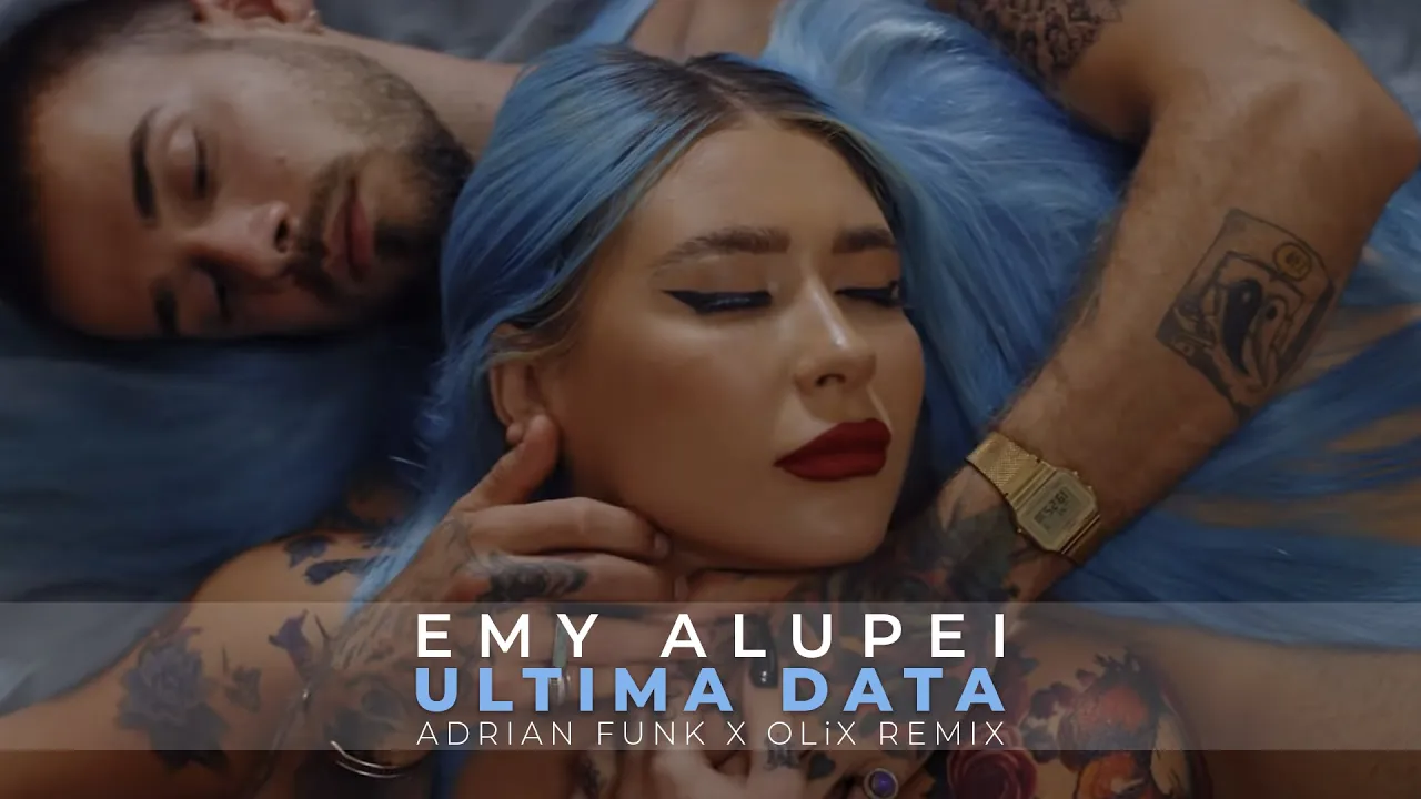 Emy Alupei - Ultima data (Adrian Funk X OLiX Remix)