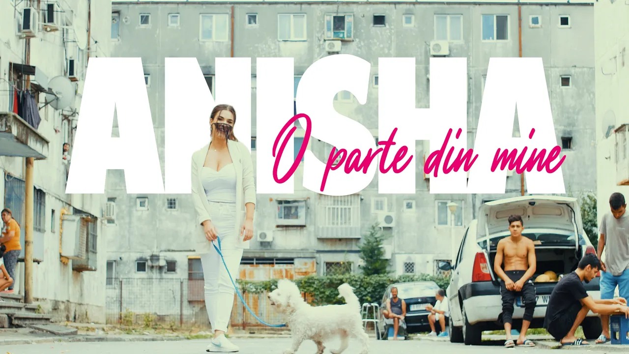 ANISHA - O parte din mine (Originala 2021)