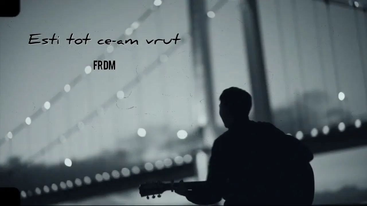 FRDM - Esti tot ce-am vrut! (Original Radio Edit)