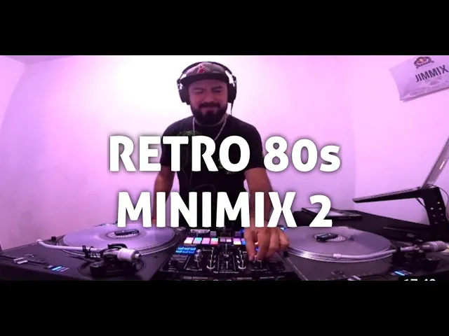 Retro Music MiniMix Parte II Dj Jimmix ROXETTE 80s