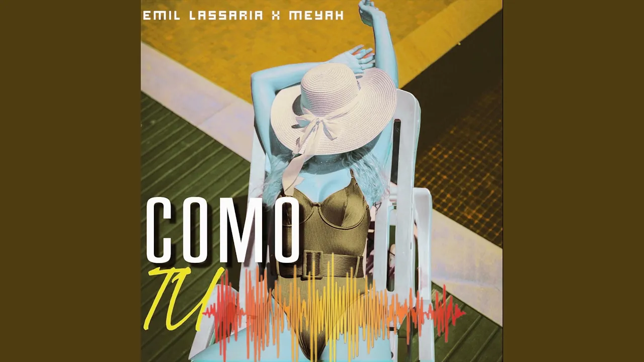 Emil Lassaria X Meyah - Como tu