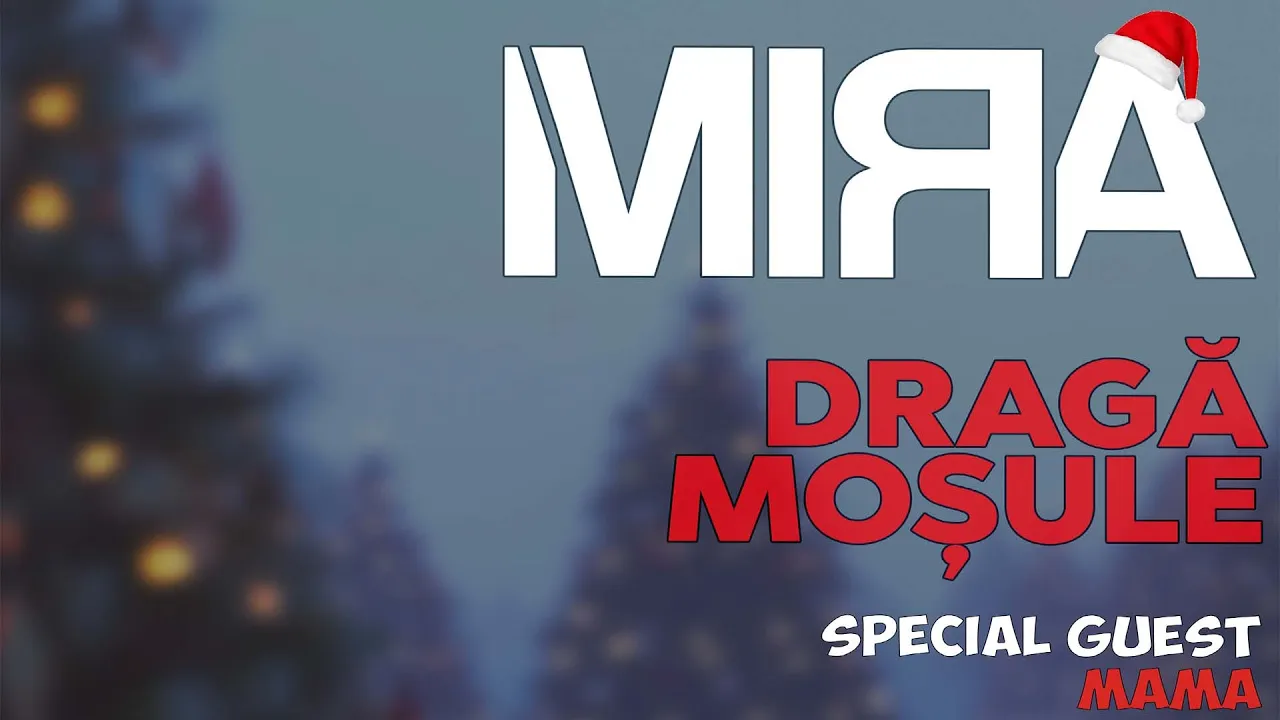 MIRA - Draga Mosule (Special Guest Mama)